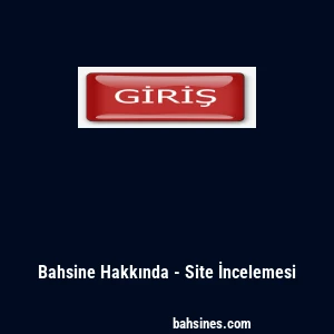 Bahsine Hakkında - Site İncelemesi